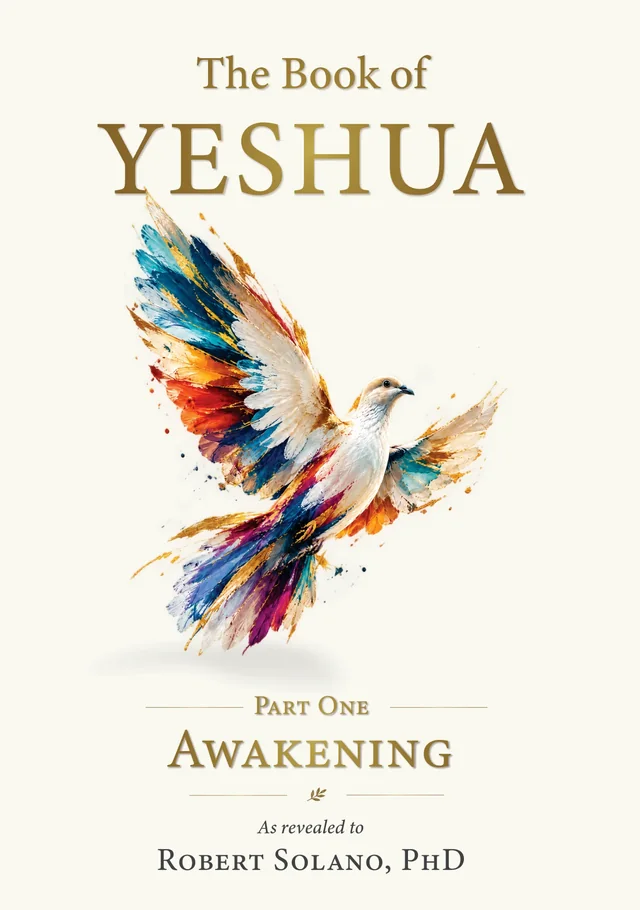 Cover of The Book of Yeshua, Part One: Awakening, by Robert Solano